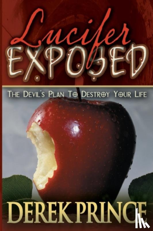 Prince, D. - Lucifer Exposed