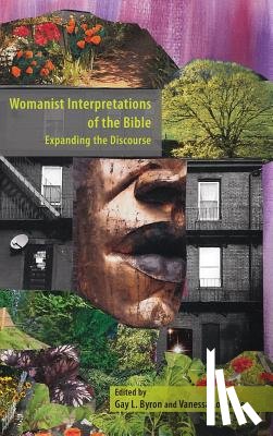  - Womanist Interpretations of the Bible
