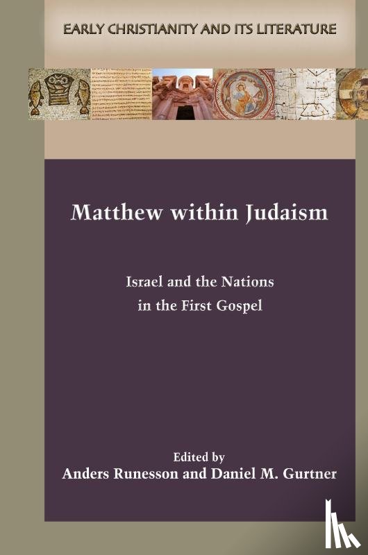 Runesson Anders Runesson, Gurtner Daniel M. Gurtner - Matthew within Judaism