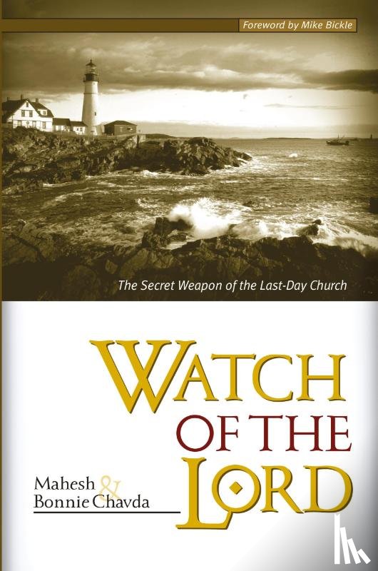 Mahesh Chavda, Bonnie Chavda - Watch of the Lord