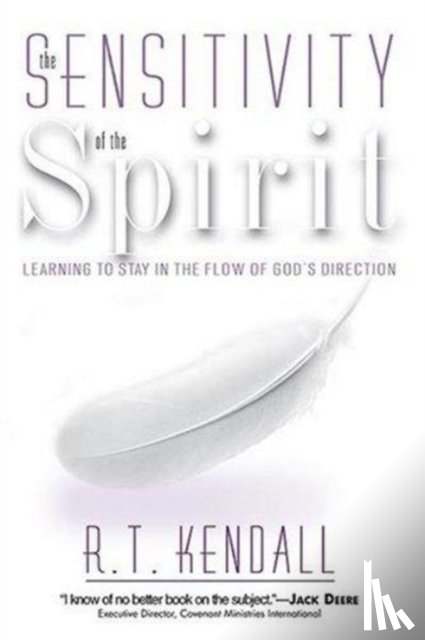 Kendall, R. T - The Sensitivity of the Spirit