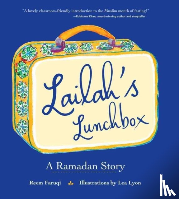 Faruqi, Reem - Lailah's Lunchbox