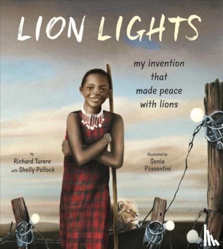 Turere, Richard, Pollock, Shelly - Lion Lights