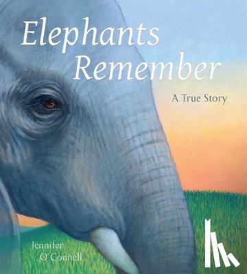 O'Connell, Jennifer - Elephants Remember