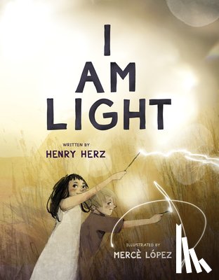 Herz, Henry - I Am Light