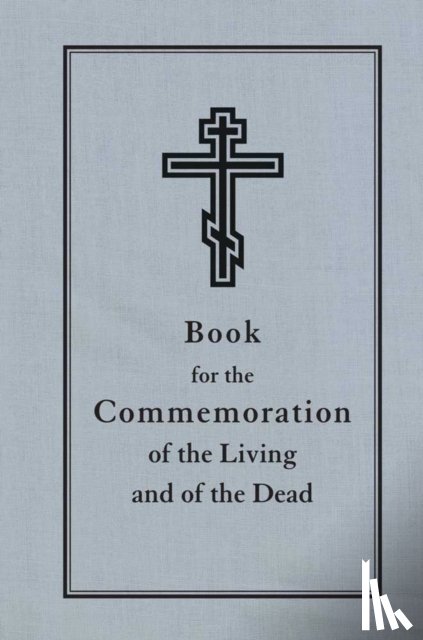 Jordanville, NY - Book for the Commemoration of the Living and the Dead