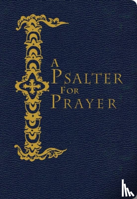  - A Psalter for Prayer