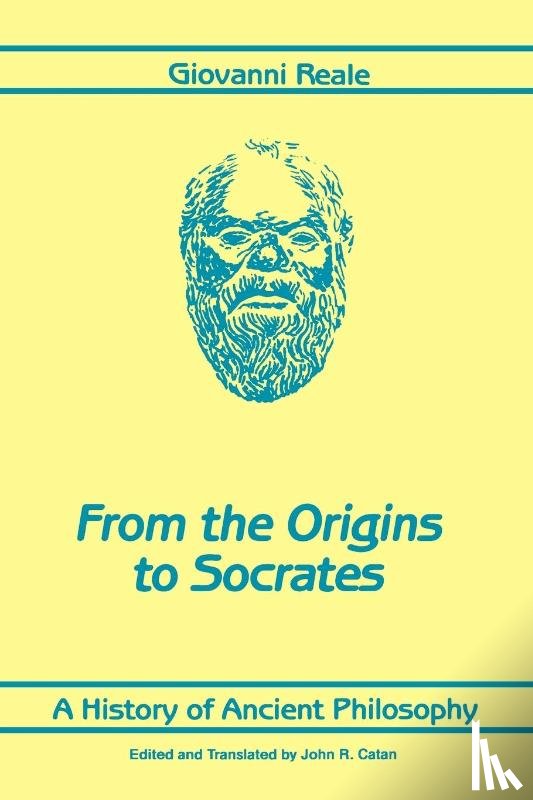 Reale, Giovanni - A History of Ancient Philosophy I