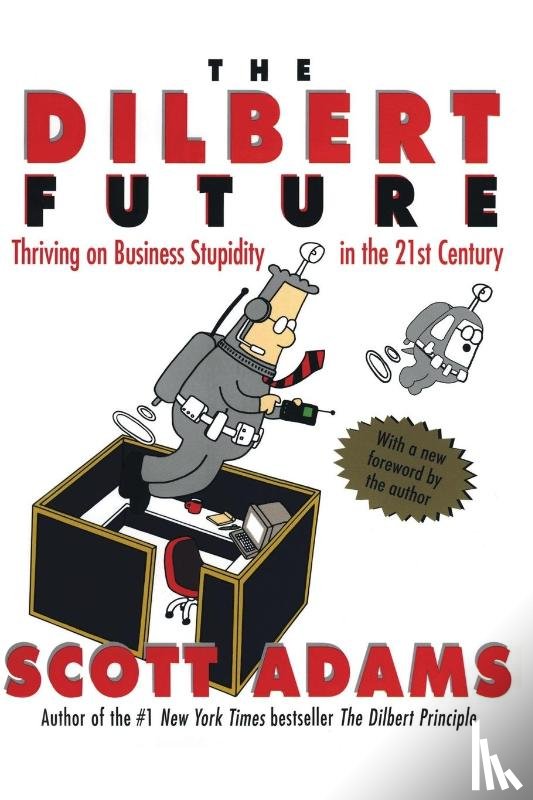 Adams, Scott - The Dilbert Future
