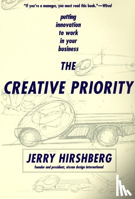 Hirshberg, Jerry - The Creative Priority