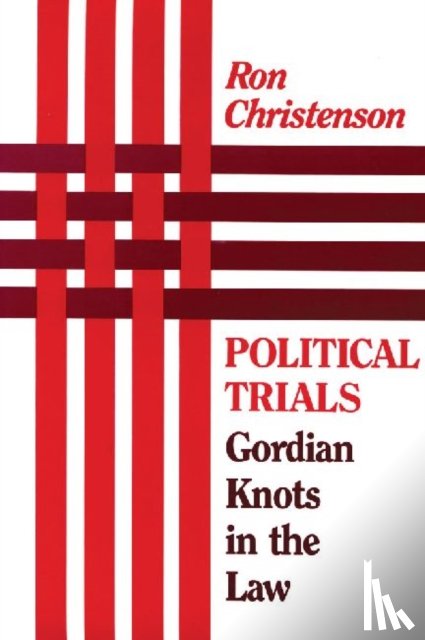 Christenson, Ron - Political Trials