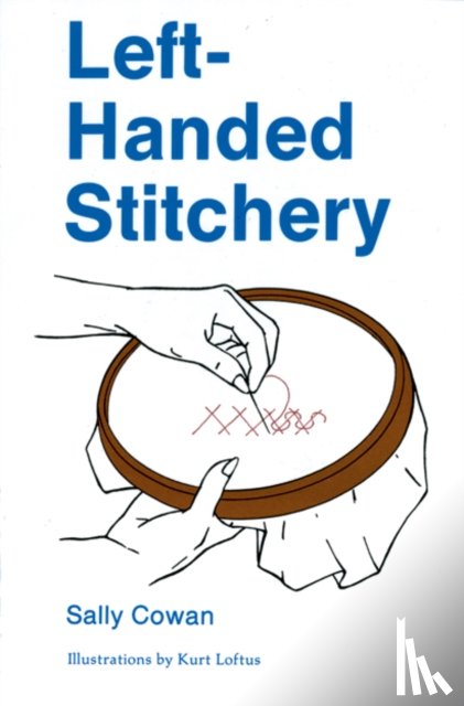 Cowan, Sally - Left-Handed Stitchery