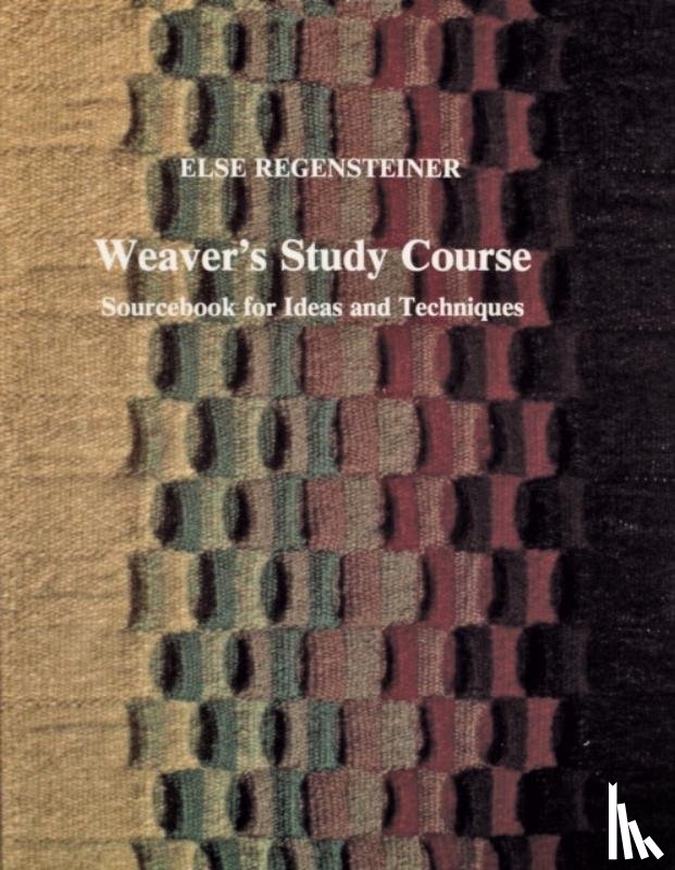 Regensteiner, Else - Weaver’s Study Course