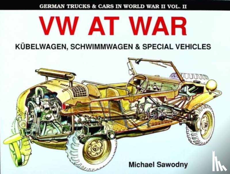 Sawodny, Michael - German Trucks & Cars in WWII