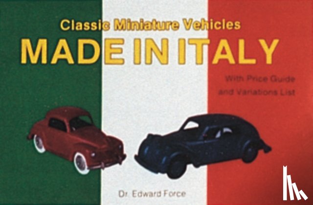 Force, Edward - Classic Miniature Vehicles