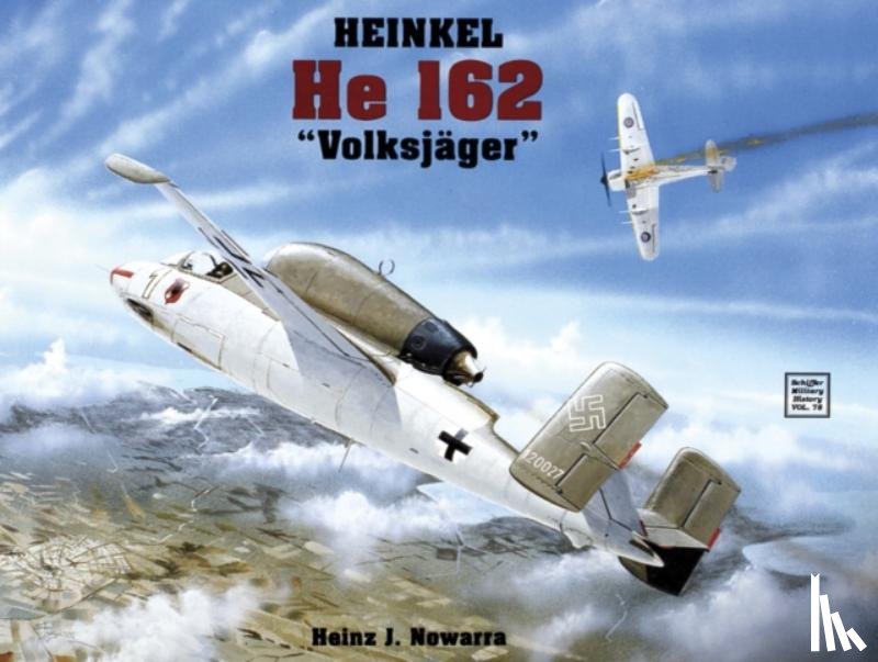Nowarra, Heinz J. - Heinkel He 162