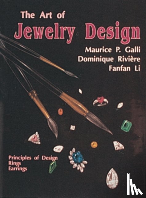 Galli, Maurice P. - The Art of Jewelry Design