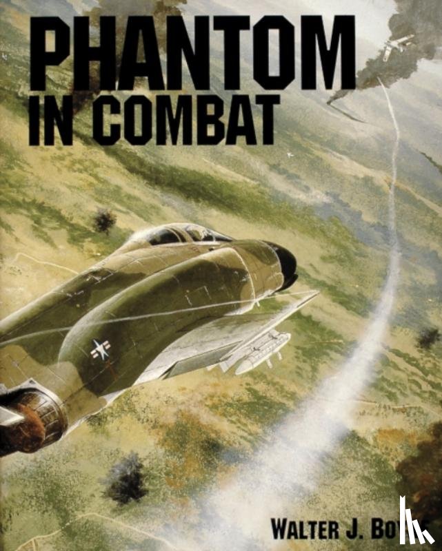 Boyne, Walter J. - Phantom in Combat