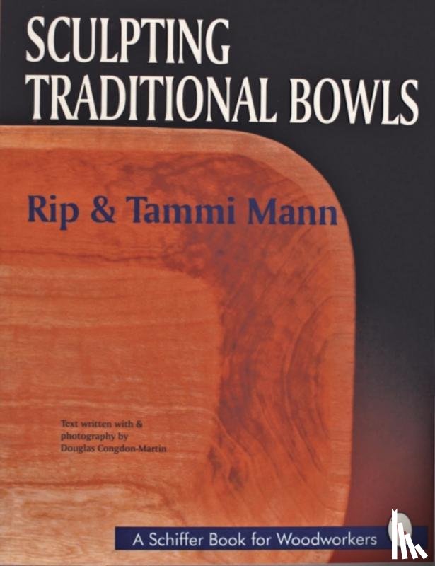 Mann, Rip and Tammi - Sculpting Traditional Bowls