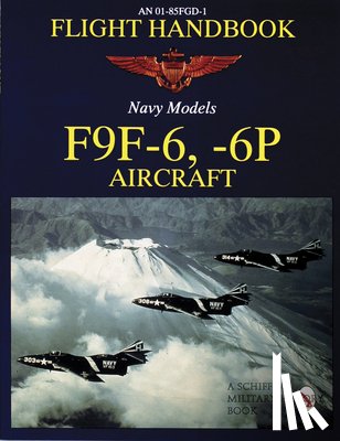 Publishing, Ltd. - Flight Handbook F9F-6, -6P