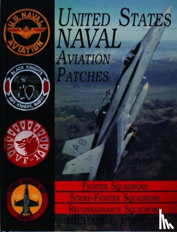 Roberts, Michael L. - United States Navy Patches Series