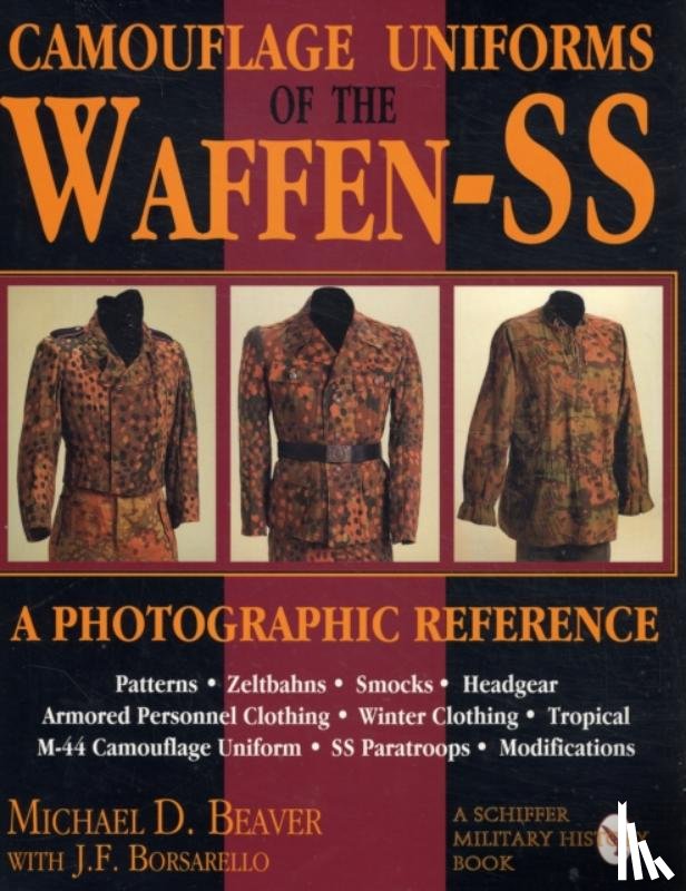 Beaver, Michael - Camouflage Uniforms of the Waffen-SS