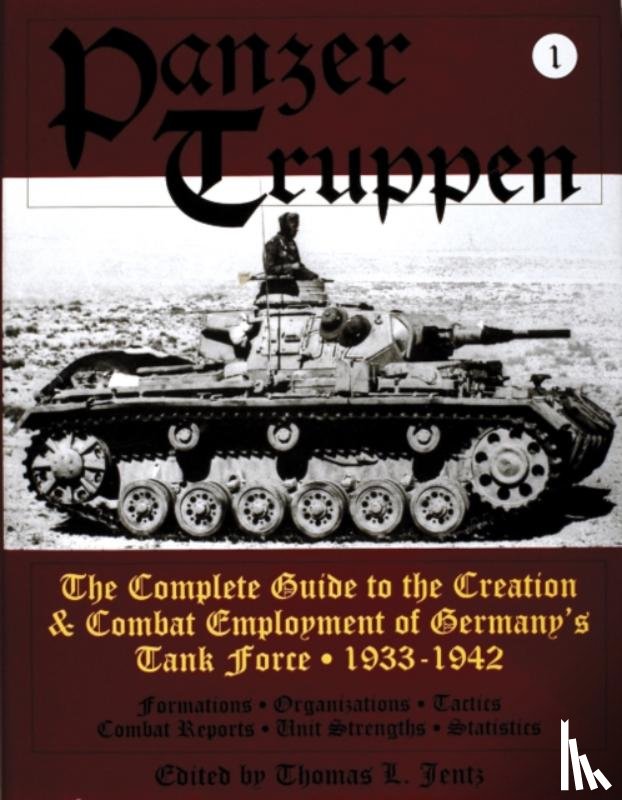 Jentz, Thomas L. - Panzertruppen