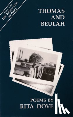 Dove, Rita - Thomas and Beulah