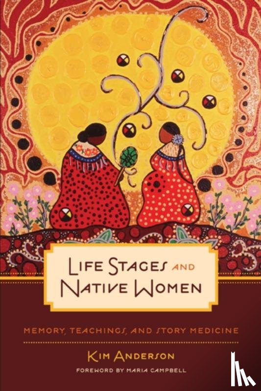 Anderson, Kim - Life Stages and Native Women
