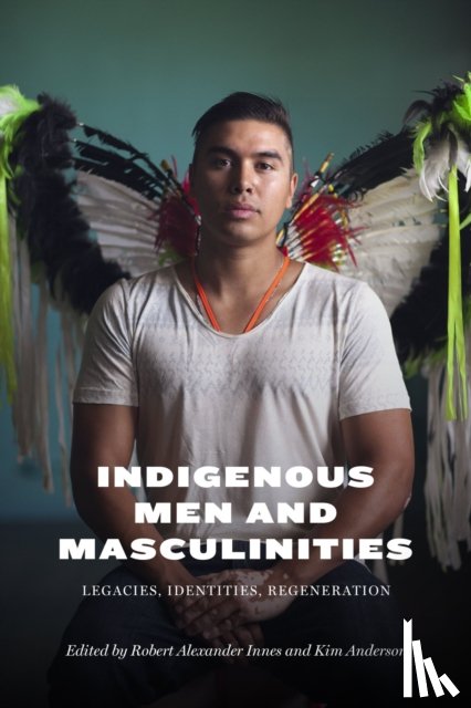  - Indigenous Men and Masculinities