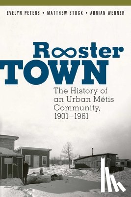 Peters, Evelyn J., Stock, Matthew, Werner, Adrian - Rooster Town