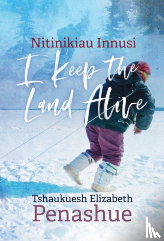 Penashue, Tshaukuesh Elizabeth - Nitinikiau Innusi