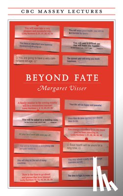 Visser, Margaret - Beyond Fate