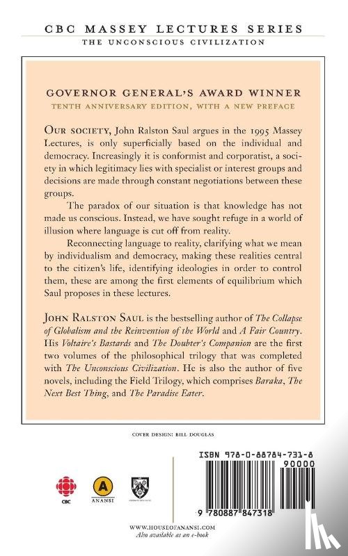 Saul, John R - The Unconscious Civilization