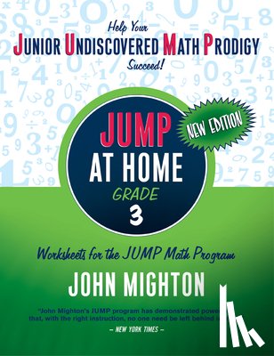 Mighton, John - JUMP at Home Grade 3