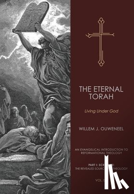 Ouweneel, Willem J - Eternal Torah