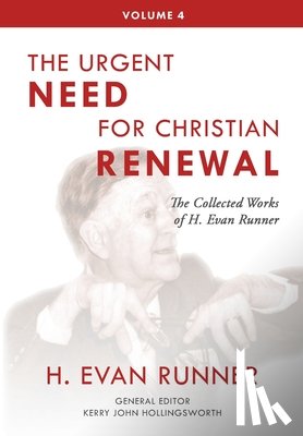 Runner, H Evan - The Collected Works of H. Evan Runner, Vol. 4