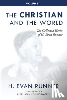 Runner, H Evan - The Collected Works of H. Evan Runner, Vol. 1