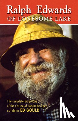 Stan Edwards - Ralph Edwards of Lonesome Lake