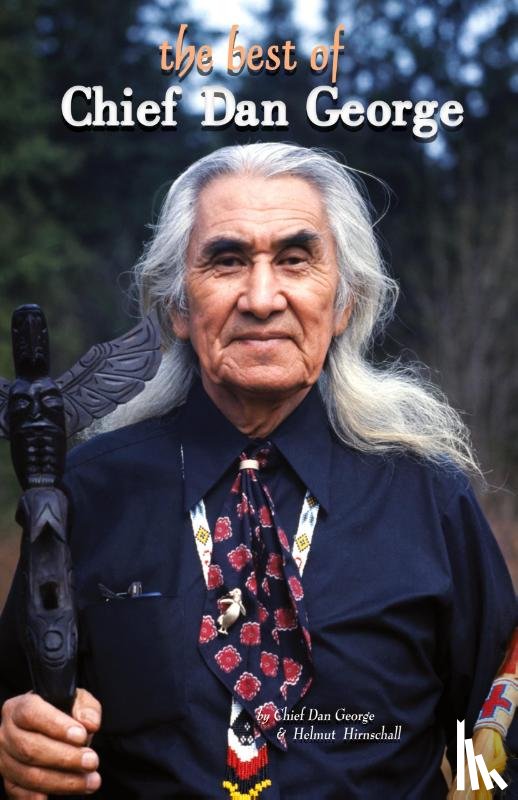 Dan George, Chief - The Best of Chief Dan George