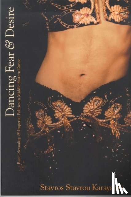 Karayanni, Stavros Stavrou - Dancing Fear and Desire