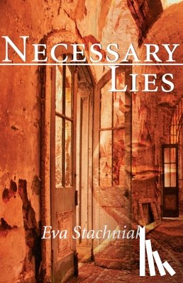Stachniak, Eva - Necessary Lies
