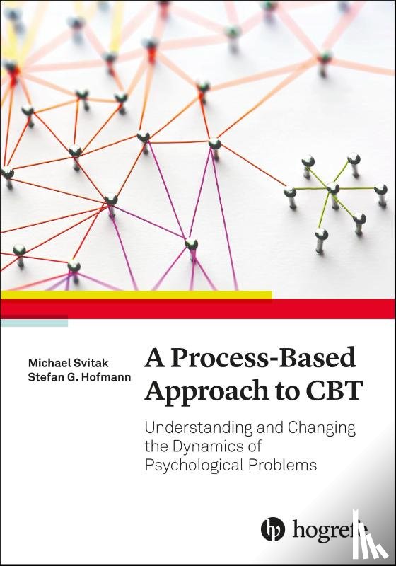 Svitak, Michael, Hofmann, Stefan G. - A Process-Based Approach to CBT