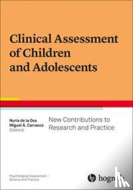  - Clinical Assessment of Children and Adolescents