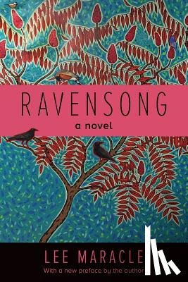 Maracle, Lee - Ravensong - A Novel