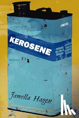 Hagen, Jamella - Kerosene