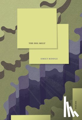 Riddle, Emily - The Big Melt