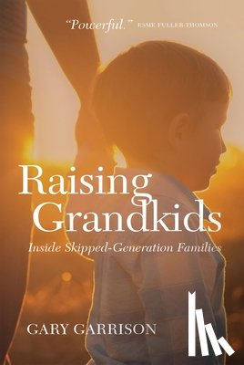 Garrison, Gary - Raising Grandkids