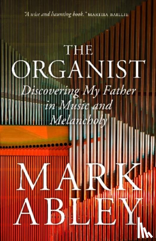 Abley, Mark - The Organist