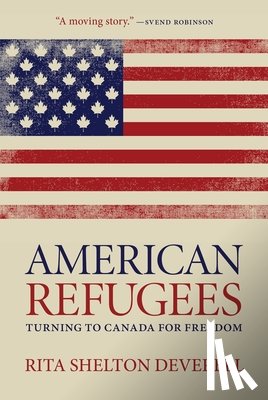 Deverell, Rita Shelton - American Refugees